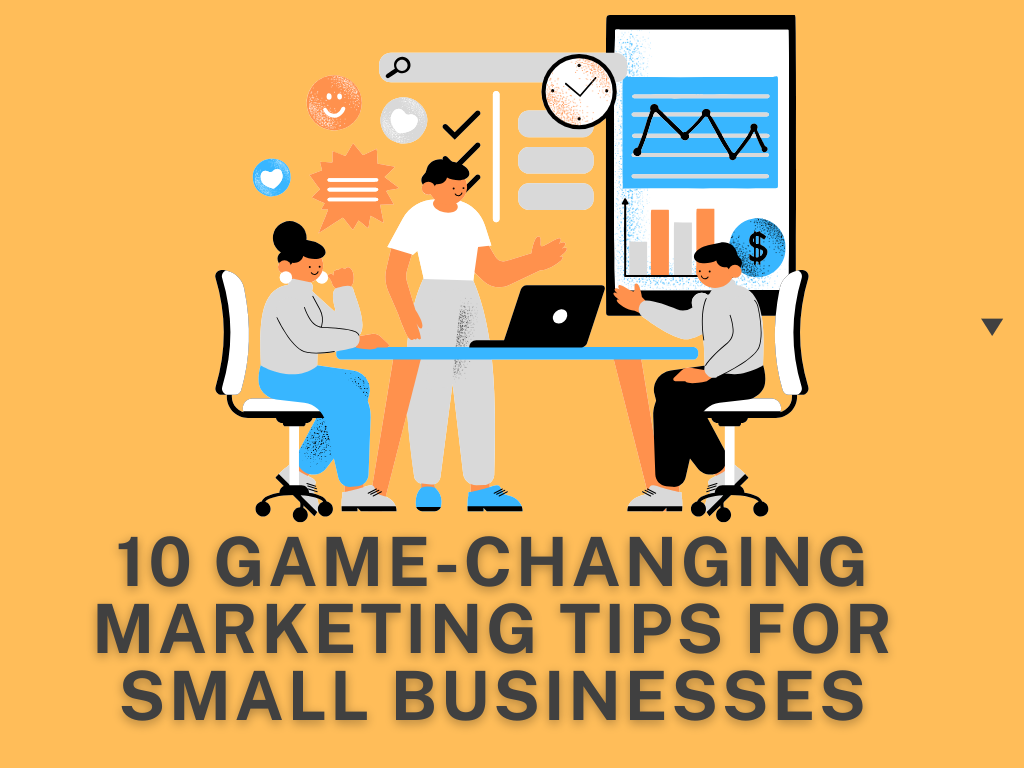 Marketing Tips for Small Businesses